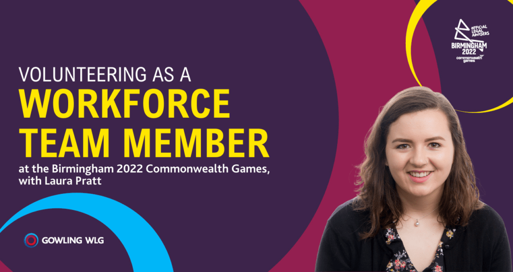 Volunteering as a Workforce Member at the Birmingham 2022 Commonwealth Games