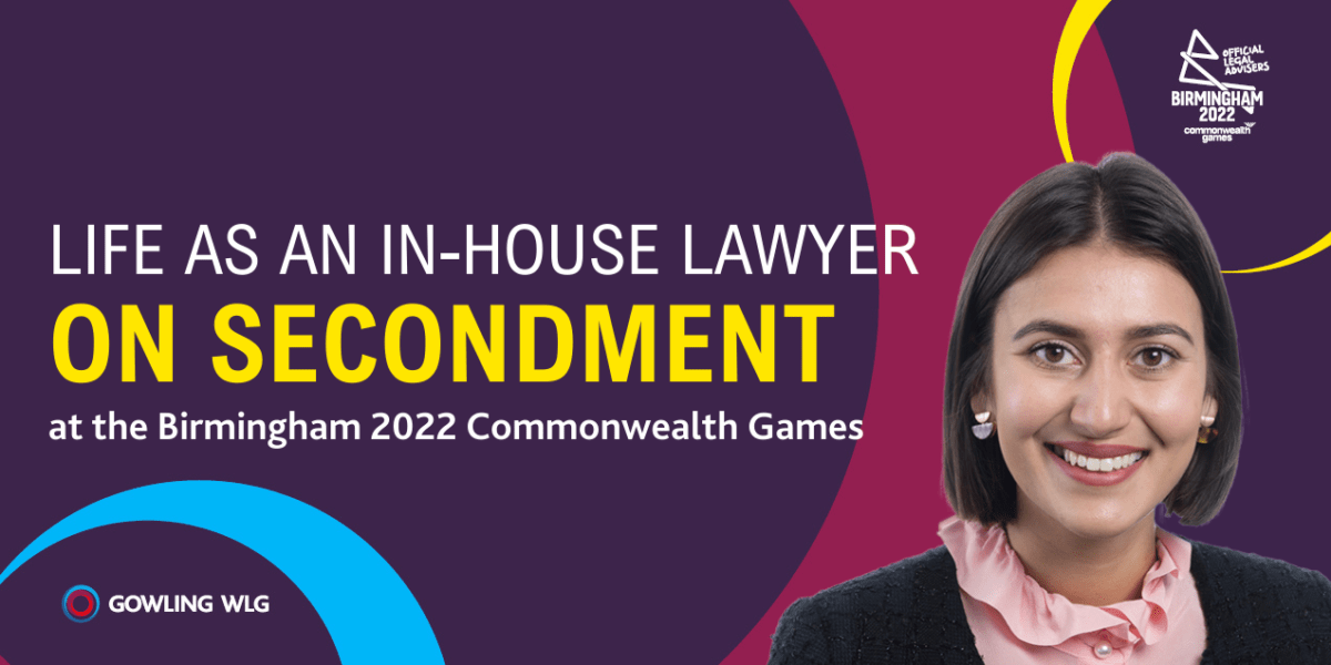 Capturing the Birmingham 2022 Commonwealth Games from the perspective of an in-house lawyer on secondment