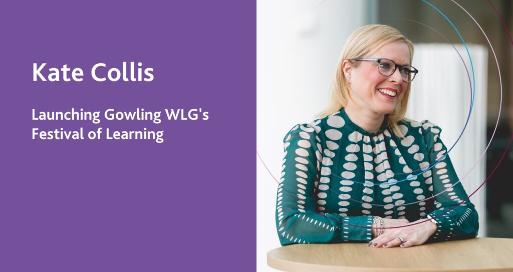 Kate Collis Launching Gowling WLG's Festival of Learning